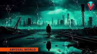 ABYSSAL WORLD  Chill Dystopian Ambience [upl. by Rossie134]