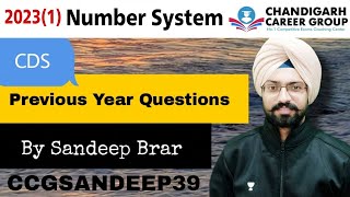 Number System 2023 1 CDS mathematics previous year questions by Sandeep Brar [upl. by Anneg872]