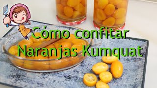 Te enseño a confitar naranjas kumquat para decorar tus pasteles y postres favoritos [upl. by Adnwahsat482]