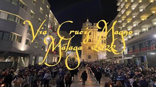 VC VIA CRUCIS MAGNO MÁLAGA 2022 Completo HD [upl. by Geaghan]