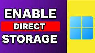 How To Enable Direct Storage Windows 11 [upl. by Delmer]