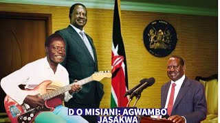 D O MISIANI RAILA ODINGA Agwambo Jasakwa [upl. by Inge313]