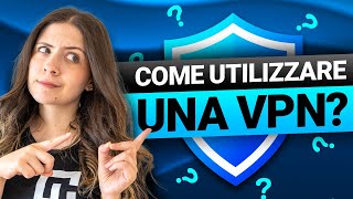 ¿Cómo utilizar una VPN  La única guía que necesitas [upl. by Neerol]