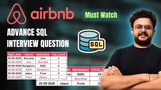 AIRBNB Interview Question  Advance SQL Interview Question  Deepankar Pathak [upl. by Jerri]