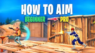 A Complete Guide to Aiming like a PRO in Fortnite [upl. by Judye584]