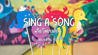 The Carpenters  Sing A Song Lyrics [upl. by Grevera]