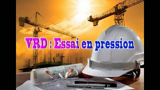 Formation Voiries et réseaux divers VRD  essai en pression [upl. by Gnav]