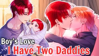 Manga BL Anime I Have Two Daddies  Yaoi Boys Love My Papa And My Daddy [upl. by Llerrehs]