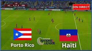 match Porto Rico vs Haïti en direct CONCACAF Ligue match complet Simulation de football Gameplay PC [upl. by Baruch]