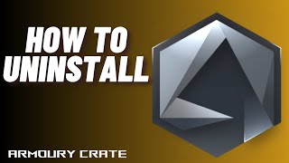 How to Uninstall Armoury Crate on Windows 11 [upl. by Struve298]