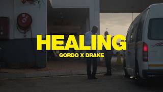 GORDO x Drake  Healing Official Music Video [upl. by Hoashis]