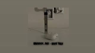 Backpckboi  Back Talk [upl. by Orvil]