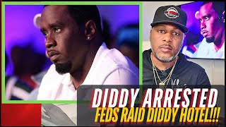 DIDDY ARRESTED BY FEDS In NY GRAND JURY HOTEL RAIDED SEXUAL ASSAULT CHARGES OG PIRU SURPRISED [upl. by Pate]