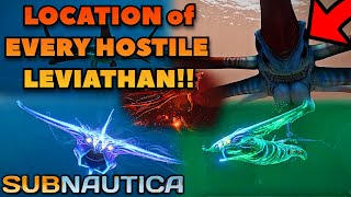 The LOCATION of EVERY LEVIATHAN in Subnautica [upl. by Krysta290]