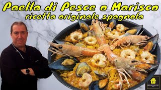 come fare la vera paella di pesce o marisco ricetta e tecnica originale spagnola con riso bomba [upl. by Ardnaik]