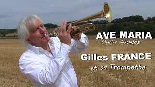 Gilles FRANCE  Ave Maria  Gounod   Trompette [upl. by Bunow]