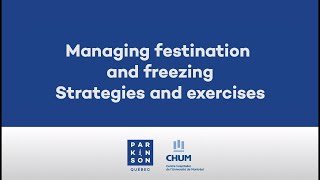 Managing festination and freezing [upl. by Krasnoff]