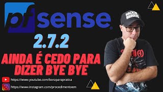 🔐 pfSense 272 Ainda Vale a Pena Utilizar ele na sua Rede Instalação da NOVA ISO no VirtualBOX [upl. by Asillam]