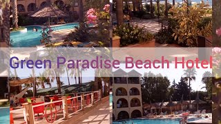 Green Paradise Beach Hotel 2021 [upl. by Ebonee]