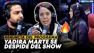 ¡RENUNCIA La razón que llevó a Yadira Marte a salir de Directo al Show y su pacto de sangre [upl. by Aihsinat461]