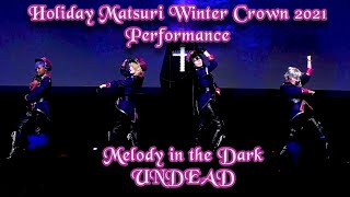 【ReStar】Melody in the Dark  Holiday Matsuri Winter Crown Cosplay Contest [upl. by Liamsi]