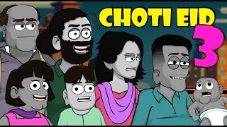 Choti Eid 3 [upl. by Gen]