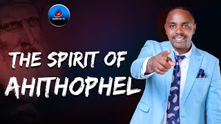 The spirit of Ahithophel  Rev Cephas [upl. by Khudari]