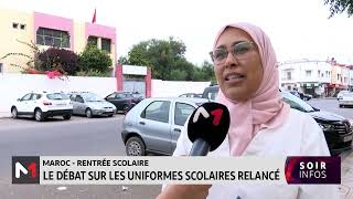 Rentrée scolaire au Maroc  le débat sur les uniformes scolaires relancé [upl. by Budd]