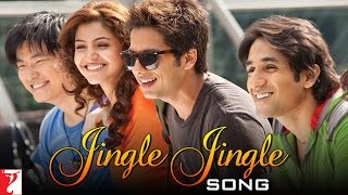 Jingle Jingle Song  Badmaash Company  Shahid Kapoor  Anushka Sharma [upl. by Giah]