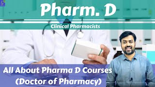 Pharm D Courses  Eligibility  Admission  Fee  Career amp Scope  Clinical Pharmacists [upl. by Philpot17]