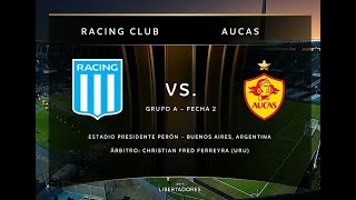 Racing Club Vs Aucas 32 Fecha 2 Copa Libertadores 2023  Transmisión completa [upl. by Andie]