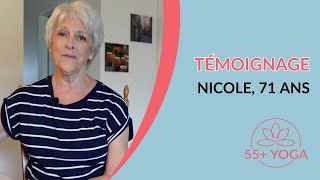 Les bienfaits du yoga chez 55 YOGA  Témoignage de Nicole 71 ans [upl. by Sirk952]