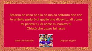 Laila Al Habash  Doppio taglio Official Lyric Video [upl. by Eicul]