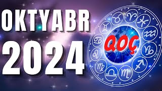 QOÇ BÜRCÜ OKTYABR 2024 👑 Bürc Proqnozu 🔮 [upl. by Wyne]