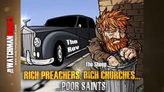 Rich Preachers Rich ChurchesPoor Saints [upl. by Adnhoj]