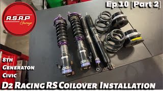 Ep10 Part 2 8th Gen Civic SI  How To Install Coilovers On 8th Generation Civic [upl. by Peh592]