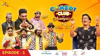 COMEDY CLUB WITH CHAMPIONS 20  Episode 1  Rajesh Hamal  Rajaram Poudel Yaman Shrestha [upl. by Oneil]