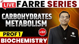 Carbohydrate Metabolism  Biochemistry  MBBS 1st Year  FARRE Series  Dr Rajesh  PW MedEd [upl. by Nylcsoj864]