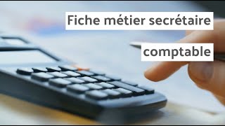 Officéo  Secrétaire comptable fiche métier [upl. by Einttirb]