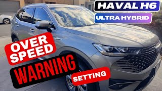 All about Overspeed Warning setting in Haval H6 [upl. by Rehtnug]