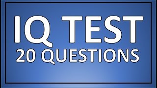 IQ TEST  20 real IQ test questions [upl. by Anilatak]