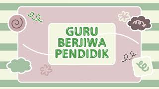 ASPIRASI DAN HALA TUJU PENDIDIKAN SERTA GURU BERJIWA PENDIDIK [upl. by Etteniuqna]