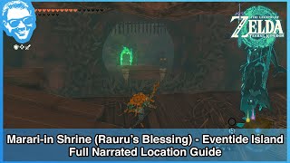 Marariin Shrine  Eventide Island  Full Narrated Location Guide  Tears of the Kingdom [upl. by Shelden]