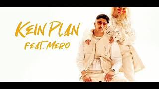 Loredana  Kein Plan feat Mero Official Video  DOWNLOAD KEIN FAKE [upl. by Tibold392]