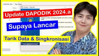 Cara Update Dapodik Ke 2024a [upl. by Elsa]