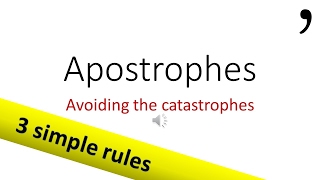 Apostrophes Avoiding the catastrophes [upl. by Lorne361]