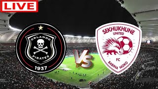 Orlando Pirates VS Sekhukhune United Live🔴 Match International club Friendly 12082023 [upl. by Harty]