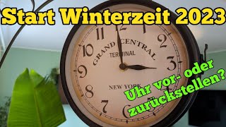 Zeitumstellung Uhr Vorstellen oder Zurückstellen Start Winterzeit 2023 [upl. by Reham]