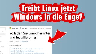 Microsoft empfiehlt jetzt offiziell die Installation von Linux statt Windows [upl. by Ayle]