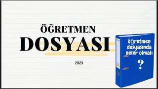 ÖĞRETMEN DOSYASI NASIL HAZIRLANIR GÜNCEL [upl. by Millda260]